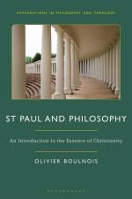 St Paul and Philosophy af Olivier Boulnois