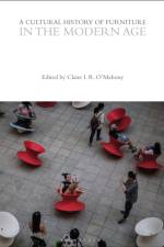 A Cultural History of Furniture in the Modern Age