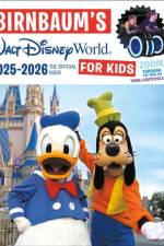 Birnbaum's 20252026 Walt Disney World for Kids af Birnbaum Guides