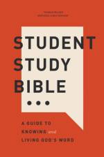 Student Study Bible: A Guide to Knowing and Living God’s Word (NKJV, Softcover, Red Letter, Comfort Print) af Thomas Nelson