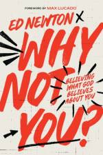 Why Not You? af Ed Newton