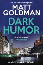 Dark Humor af Matt Goldman