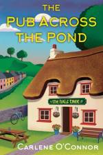 The Pub Across the Pond af Carlene O'Connor