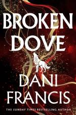 Broken Dove af Dani Francis