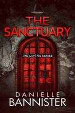 The Sanctuary af Danielle Bannister