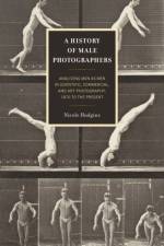 A History of Male Photographers