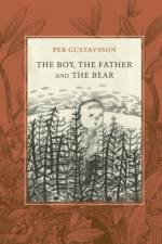 The Boy, The Father, and The Bear af Per Gustavsson