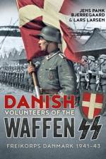 Danish Volunteers of the Waffen-SS
