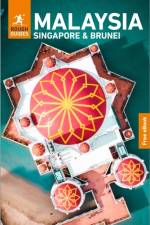 Rough Guides Malaysia, Singapore and Brunei: Travel Guide with eBook af Rough Guides