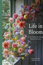 Life in Bloom af Graeme Corbett