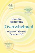 Overwhelmed af Claudia Hammond