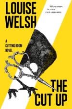 The Cut Up af Louise Welsh