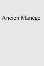 Ancien Manege