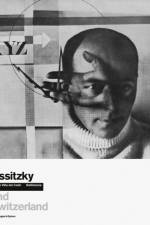 El Lissitzky and Switzerland