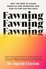 Fawning af Ingrid Clayton