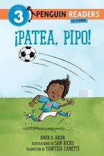 !Patea, Pipo!/ Kick It, Mo! af David A. Adler