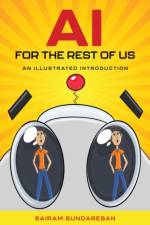 AI for the Rest of Us af Sairam Sundaresan