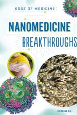 Nanomedicine Breakthroughs af Pat McCaw