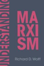 Understanding Marxism af Richard D. Wolff