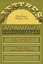 Lettres Decoratives: A Century of French Sign Painters’ Alphabets