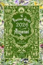 The Practical Witch's Almanac 2026 af Friday Gladheart
