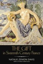 The Gift in Sixteenth-Century France af Natalie Zemon Davis