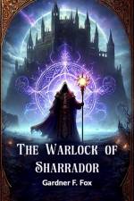 The Warlock of Sharrador af Gardner F Fox