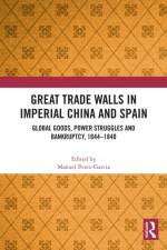 Great Trade Walls in Imperial China and Spain