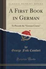 A First Book in German af George Fisk Comfort