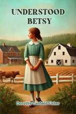 Understood Betsy af Dorothy Canfield Fisher