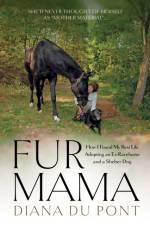Fur Mama af Diana du Pont