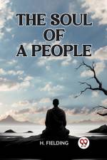 The Soul of a People af H Fielding