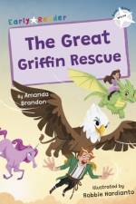 The Great Griffin Rescue af Amanda Brandon