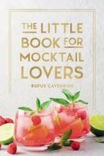 The Little Book for Mocktail Lovers af Summersdale Publishers