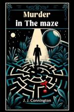 Murder In The Maze af J J Connington