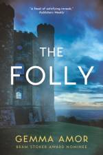 The Folly af Gemma Amor