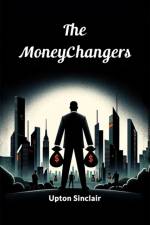 The Moneychangers af Upton Sinclair