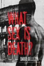 What Sex Is Death? af Dario Bellezza