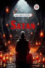 Satan af Lewis Sperry Chafer