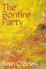 The Bonfire Party af Sean O'Brien