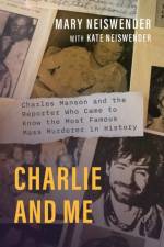 Charlie and Me af Mary Neiswender