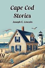 Cape Cod Stories af Joseph C. Lincoln