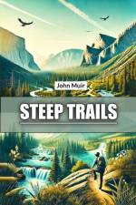 Steep Trails af John Muir