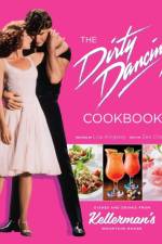 The Dirty Dancing Cookbook af Zee Chang