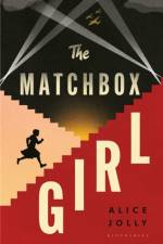 The Matchbox Girl af Alice Jolly