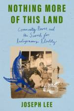 Nothing More of This Land af Joseph Lee