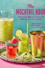 The Mocktail Hour af David T. Smith