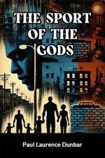 The Sport of the Gods af Paul Laurence Dunbar