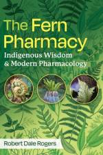The Fern Pharmacy af Robert Dale Rogers
