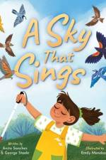 A Sky That Sings af Anita Sanchez